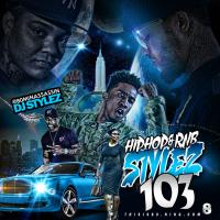 Hiphop & Rnb Stylez Vol 103 Hosted By @80MinAssassin DJ Stylez 