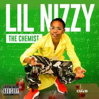 Lil Nizzy - The Chemist
