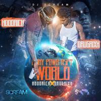 Hoodrich Pablo Juan & Drug Rixh Peso - Mony Powr Rspt World