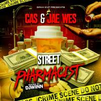 CAS & Jae Wes "Street Pharmacist" 