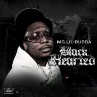 Mg Lil Bubba - Black Hearted
