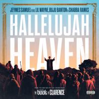 Jeymes Samuel - Hallelujah Heaven (feat. Lil Wayne, Buju Banton, and Shabba Ranks)