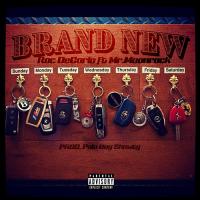 Roc DeCarlo ft Mr. Moonrock - Brand New