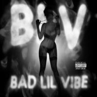 Yowda - (Blv) Bad Lil Vibe - Ladies Edition