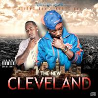 "The New Cleveland" Hosted by IAMTHECHOPGOD "Dj Ak" & Dj Ball