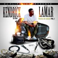 So You Wanna Be Signed Vol. 1 Hosted By Kendrick Lamar