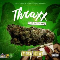 Valley Bhoyz - THRAXX