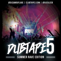 DJ Camouflage-DubTape 5 Summer Rave