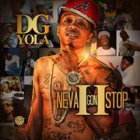 DG Yola - Ne Gon Stop 2