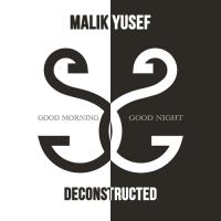 Malik Yusef - GOOD Morning GOOD Night Deco