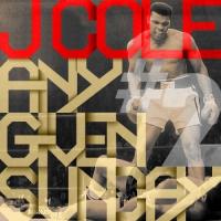 J. Cole - Any Given Sunday EP #2