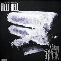 Hell Rell - Walking Brick