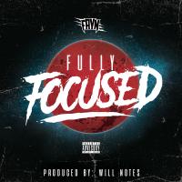 Fayn - Fully Focused (Explicit)