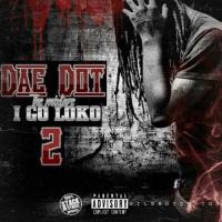 I Go Loko Pt.2 HOsted By Dj Fiestaboii