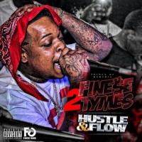 Finese 2Tymes - Hustle & Flow