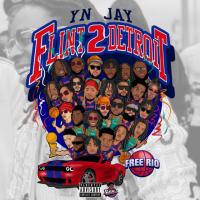 YN Jay - Flint 2 Detroit
