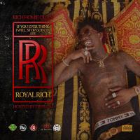 Rich Homie Quan - If You Ever Think I Will Stop Goin In Ask RR