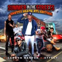 Summer In the Streets KN ATL EDITION Dj CANNON BANYON, DJ EFFECT