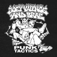 Brae & Joey Valence - PUNK TACTICS