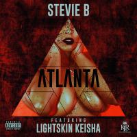 Stevie B. - Atlanta ft LightskinKeisha