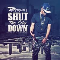 Dorrough Music - Shut The City Down