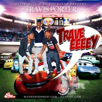 Travis Porter - Traveeeeey