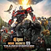 SCURRY LIFE DJ'S PRESENTS DJ L-GEE [MOVIE MADNESS 123 TRANSFORMERS RISE OF THE BEASTS]