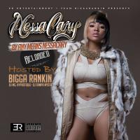 Nessacary - By Any Means Nessacary Reloaded