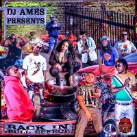 DJ Ames Presents Back In Full Effect