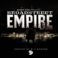 Beanie Sigel â€“ Broad Street Empire Vol 1: Lost Files