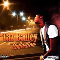 Taz Bailey - Taz Bailey Collection