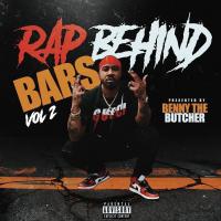 RAP BEHIND BARS VOL 2 PRESENTED BY BENNY THE BUTCHER