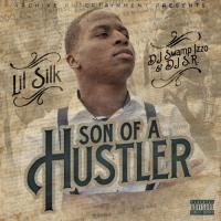 DJ Swamp Izzo-Lil Silk-Son Of A Hustler