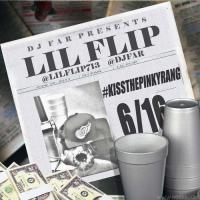 Lil Flip - #KissThePinkyRing