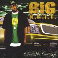 Big K.R.I.T. - Big K.R.I.T. See Me On Top Vol. 1