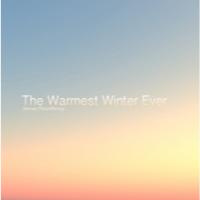 James Fauntleroy - The Warmest Winter Ever