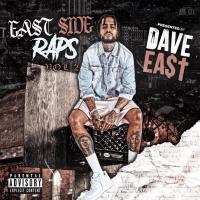 EAST SIDE RAPS VOL 2 PRESENTED BY DAVE EAST