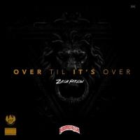 Zach Farlow - Over Til It's Over