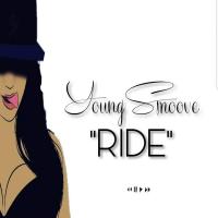 YungSmoove @officialyoungsmoove - Ride