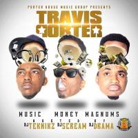 Travis Porter - Music Money Magnums