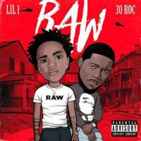 Lil 1 DTE, 30 Roc - Raw