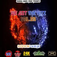 Dj Ike Love & Colossal Music Group Present We Got The Hitz Vol.59