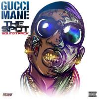 Gucci Mane - The Spot Soundtrack