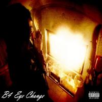 B4 Eye Change (EP)