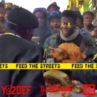 YoungSpittaz - Feed The Streets (Hosted By Dj Infamous)