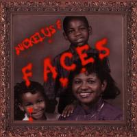 Nickelus F - Faces
