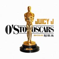 Juicy J - O's To Oscars