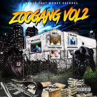 About That Money RecordS - ZOOGANG voL 2