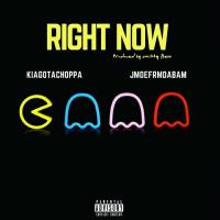 @KiaGotAChoppa - Right Now ft. JMOEFRMDABAM (Prod. By Smitty Flexx)