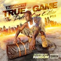 Ransom - True To The Game Pt 5
